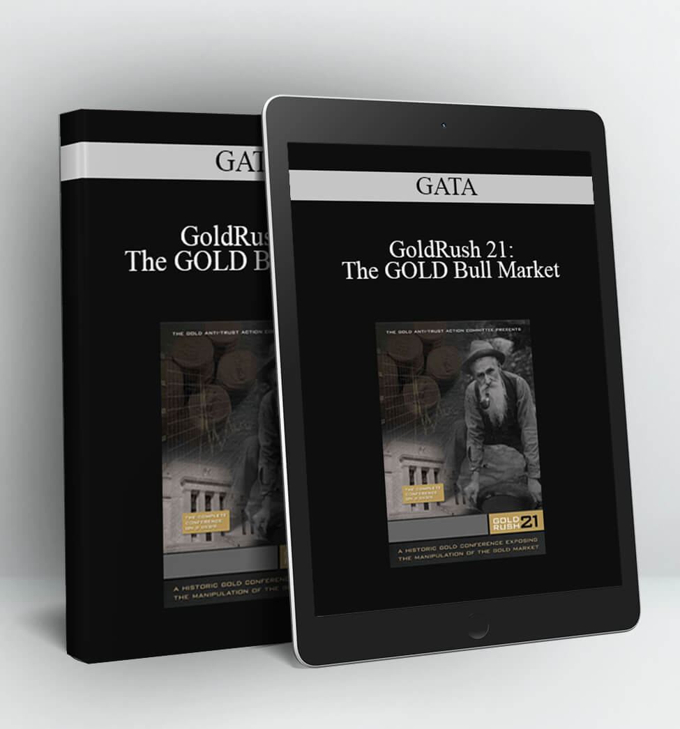 GATA - GoldRush 21: The GOLD Bull Market