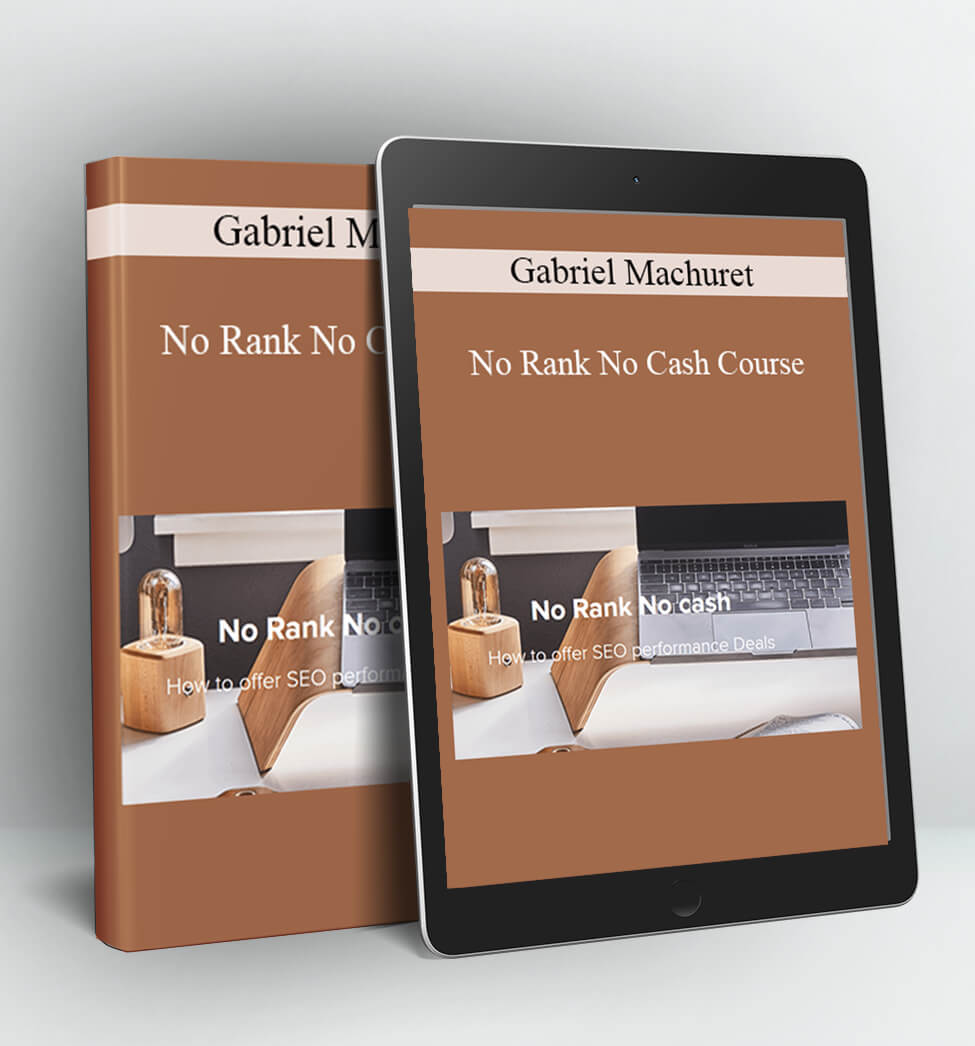 No Rank No Cash Course - Gabriel Machuret