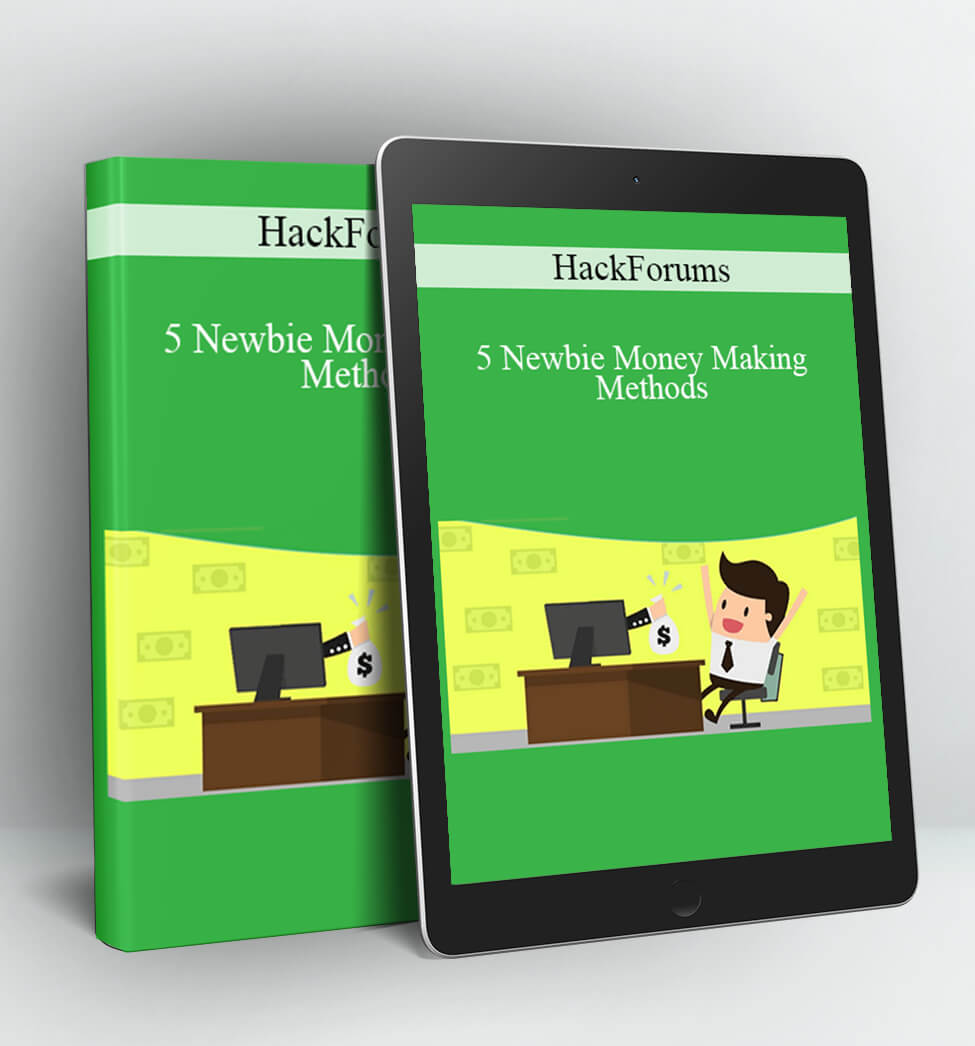 HackForums - 5 Newbie Money Making Methods