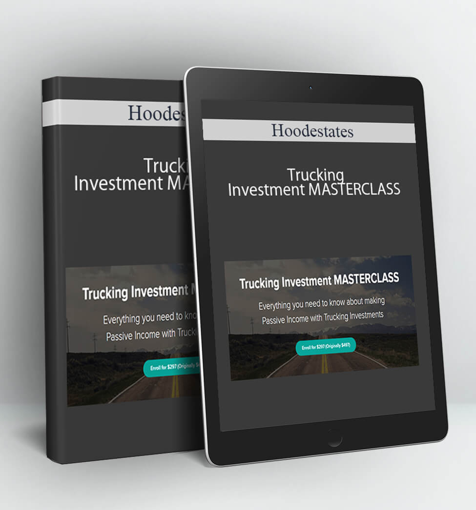 Trucking Investment Masterclass - Hoodestates