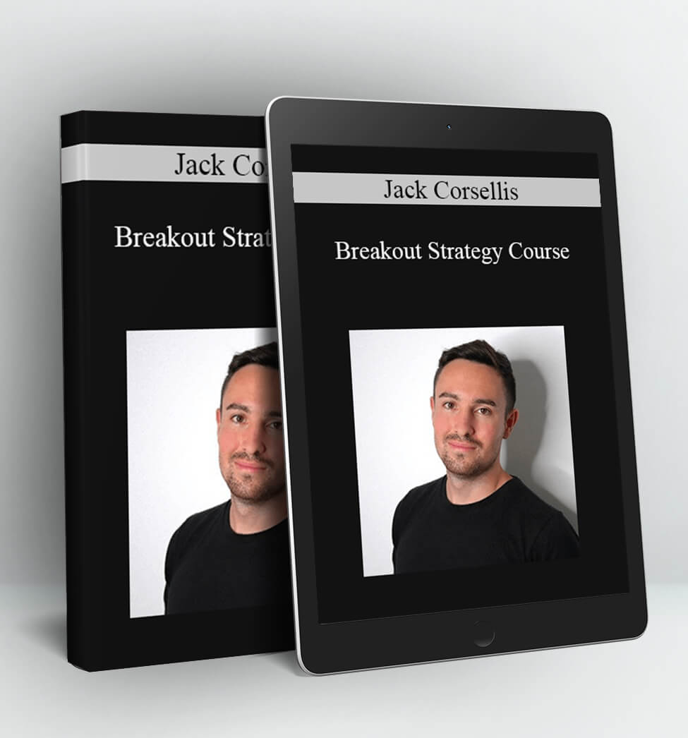 Breakout Strategy Course - Jack Corsellis