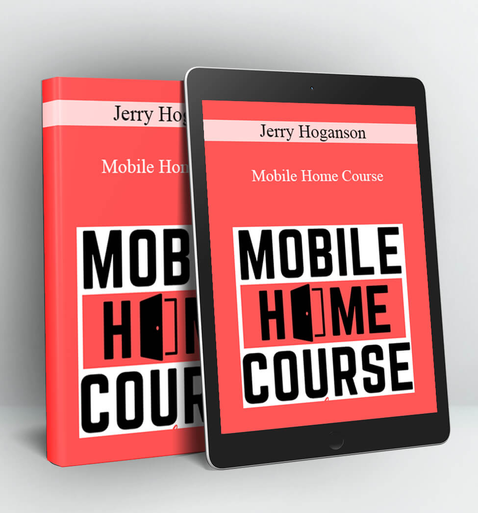 Mobile Home Course - Jerry Hoganson