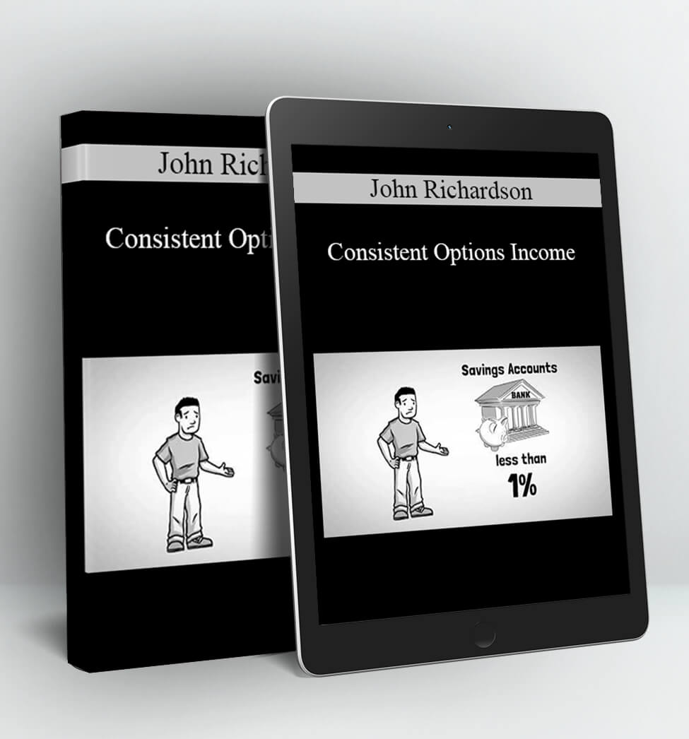 Consistent Options Income - John Richardson