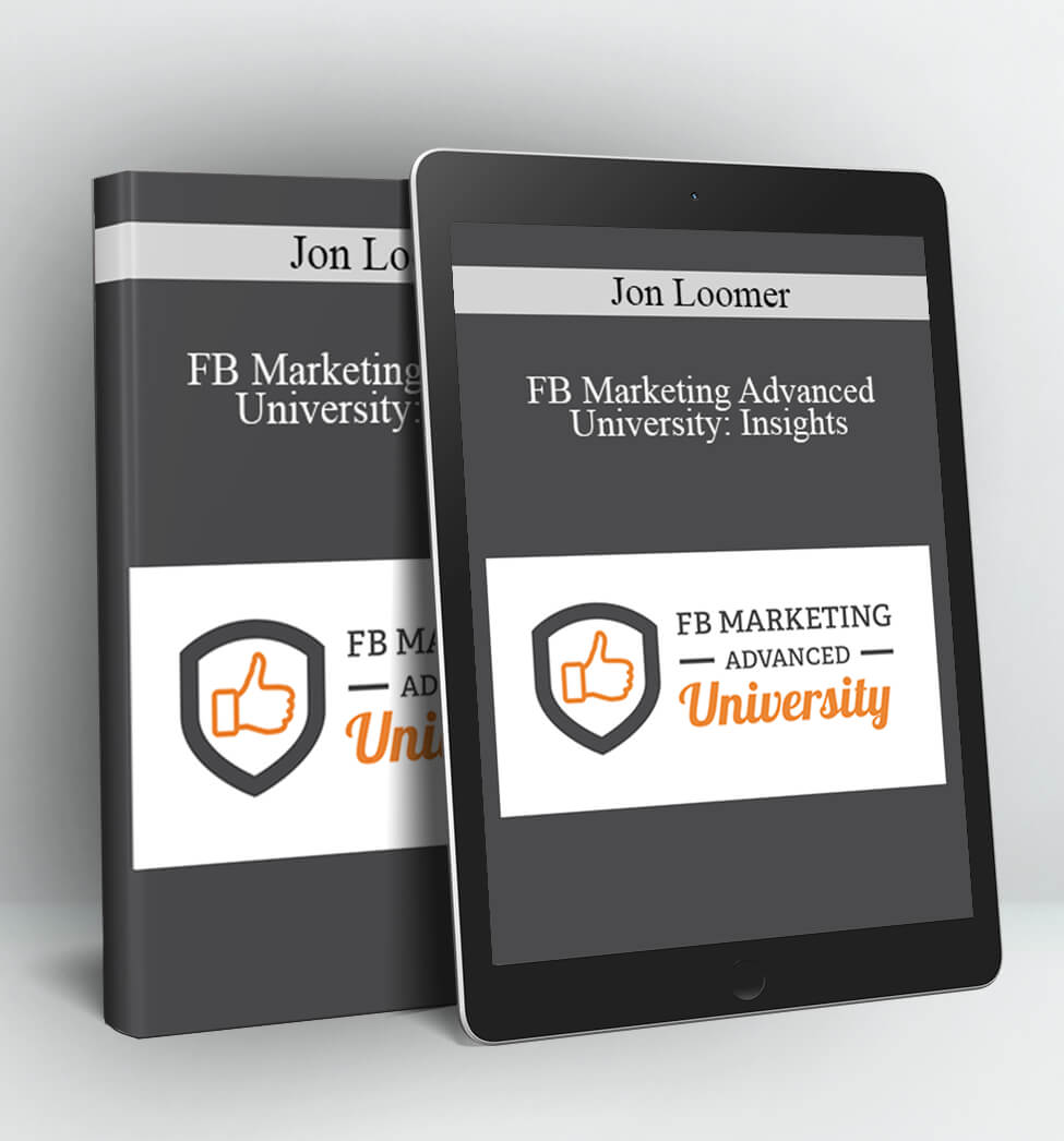 FB Marketing Advanced University: Insights - Jon Loomer