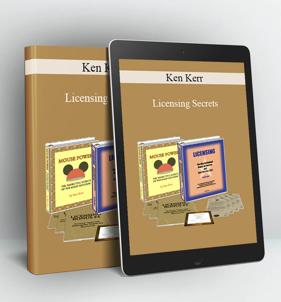 Licensing Secrets - Ken Kerr