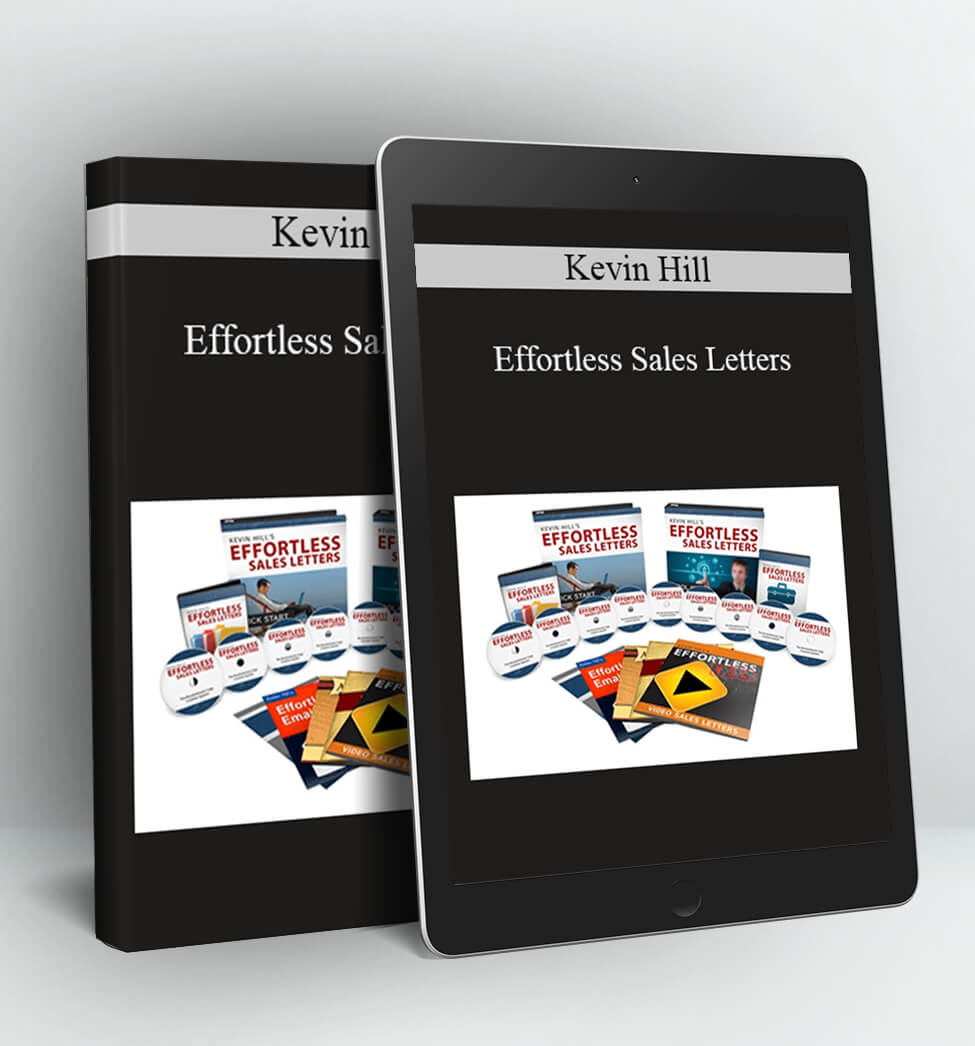 Effortless Sales Letters - Kevin Hill