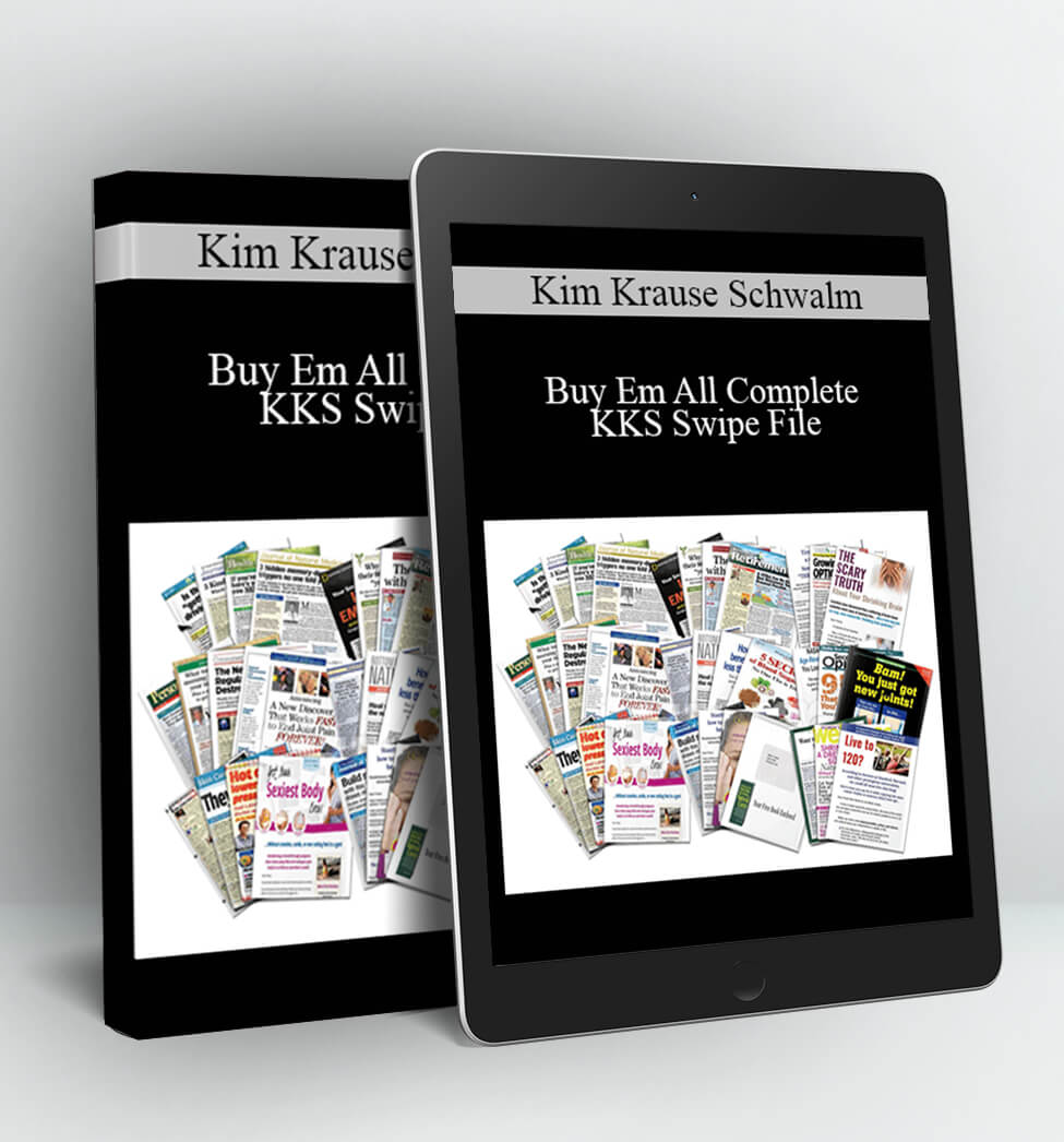 Buy Em All Complete KKS Swipe File - Kim Krause Schwalm