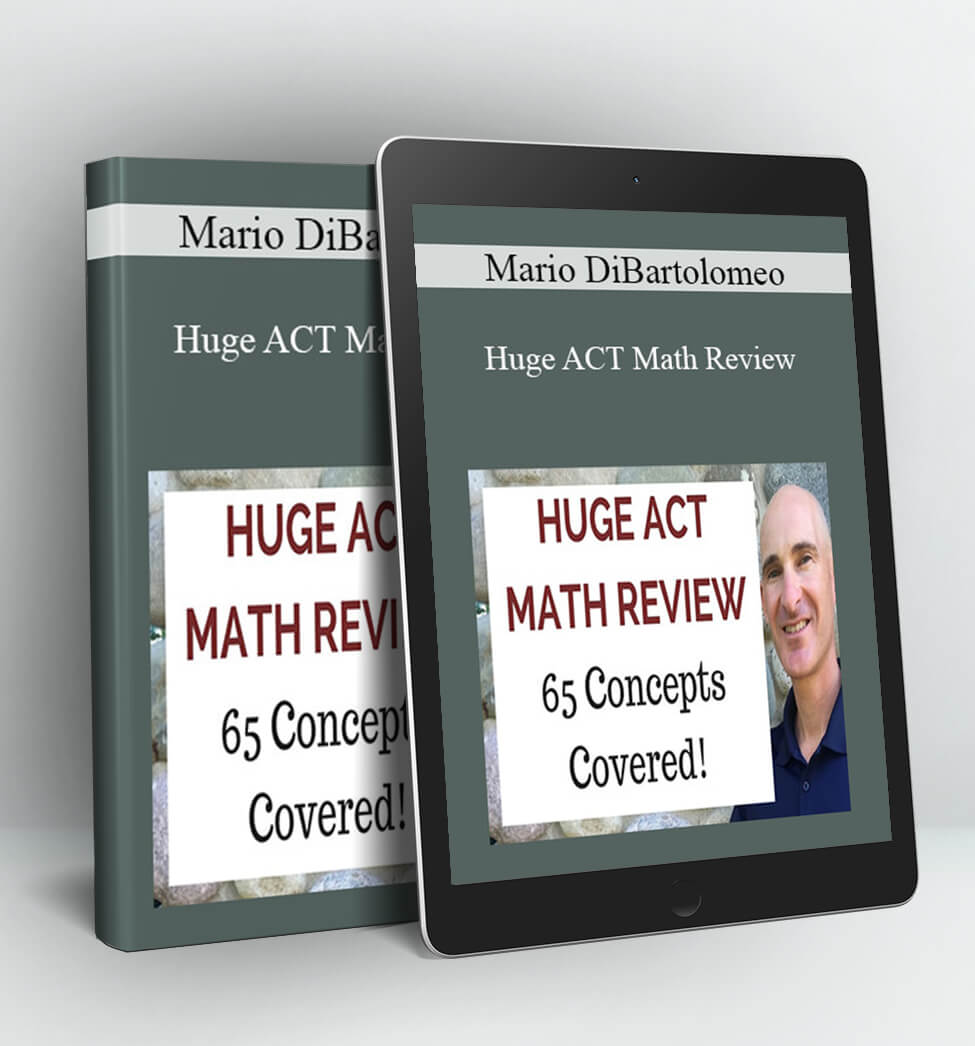 Huge ACT Math Review - Mario DiBartolomeo