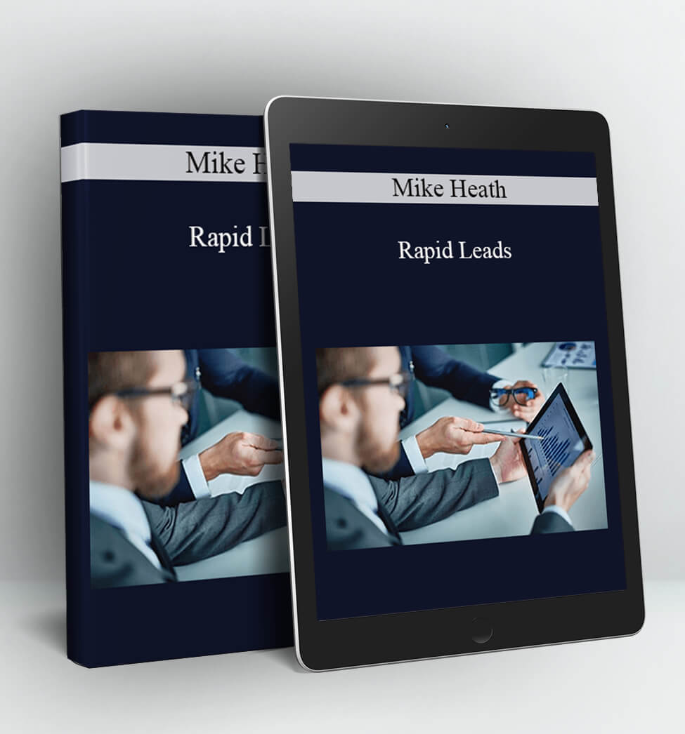 Rapid Leads - Mike Heath