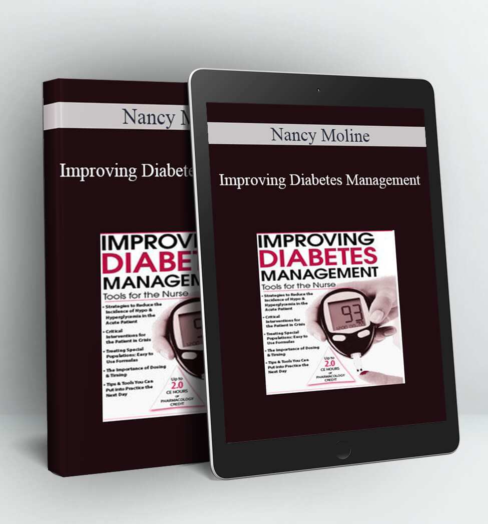 Improving Diabetes Management - Nancy Moline