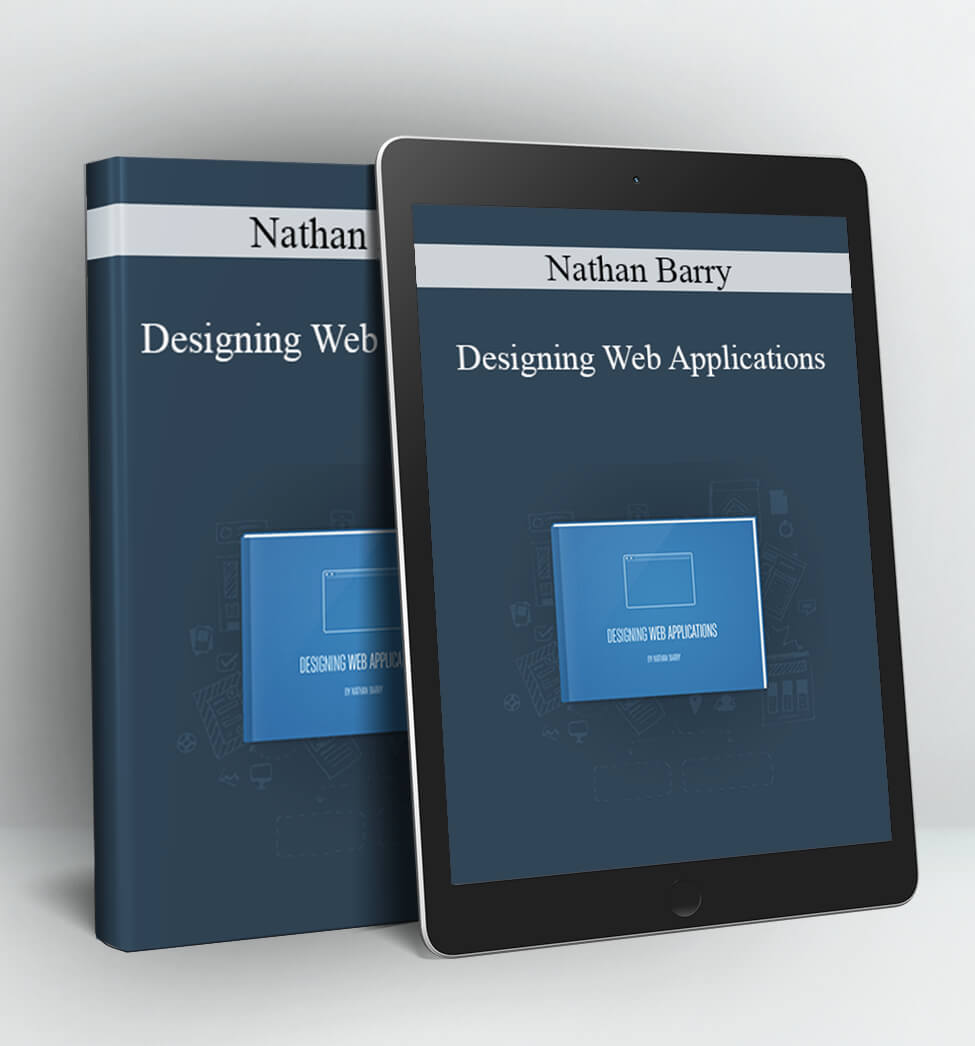 Designing Web Applications - Nathan Barry