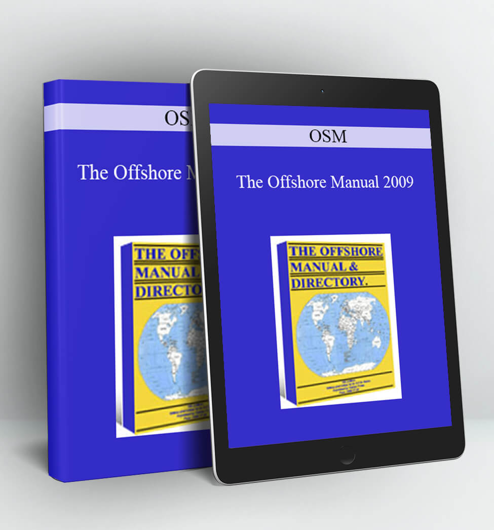 OSM - The Offshore Manual 2009