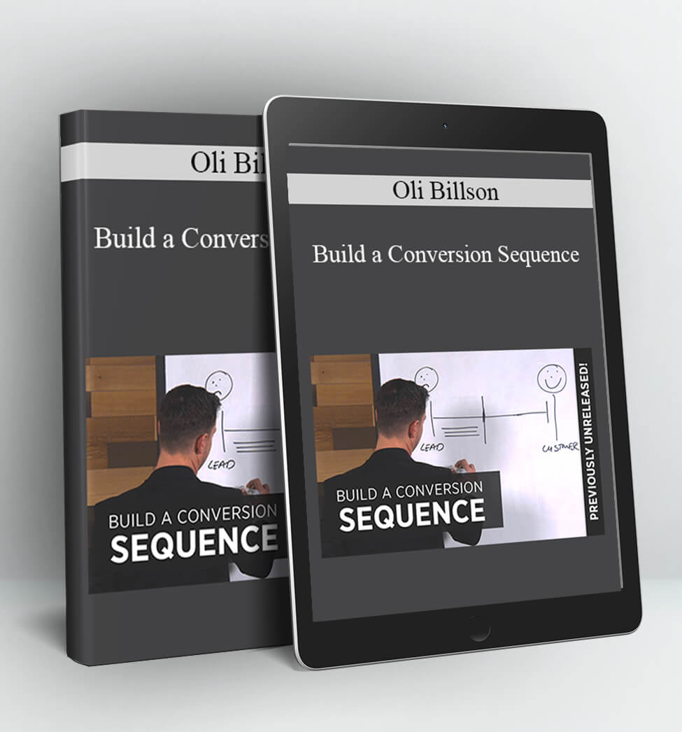 Build a Conversion Sequence - Oli Billson