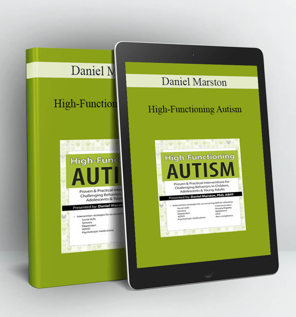 High-Functioning Autism - Daniel Marston