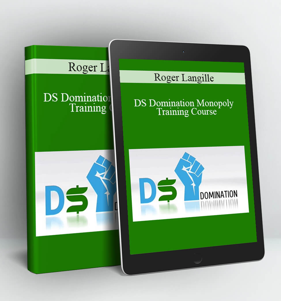 DS Domination Monopoly Training Course - Roger Langille