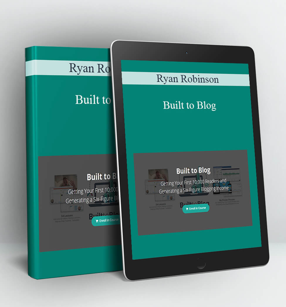 Built to Blog - Ryan Robinson