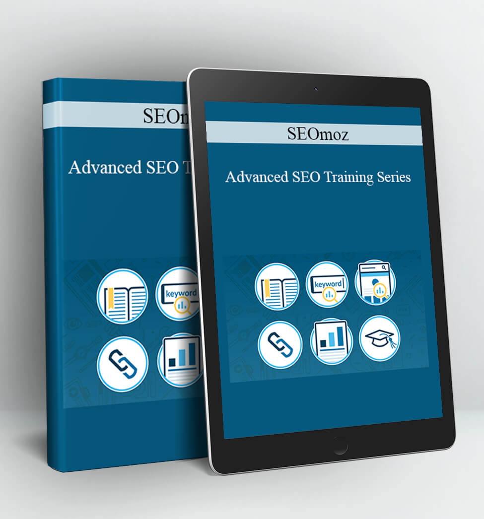 SEOmoz - Advanced SEO Training Series