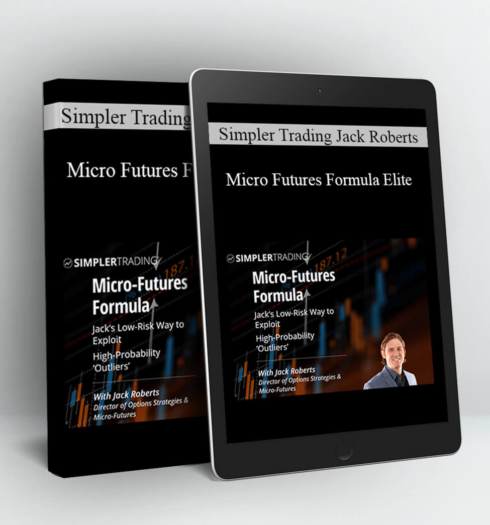 Micro Futures Formula Elite - Simpler Trading Jack Roberts