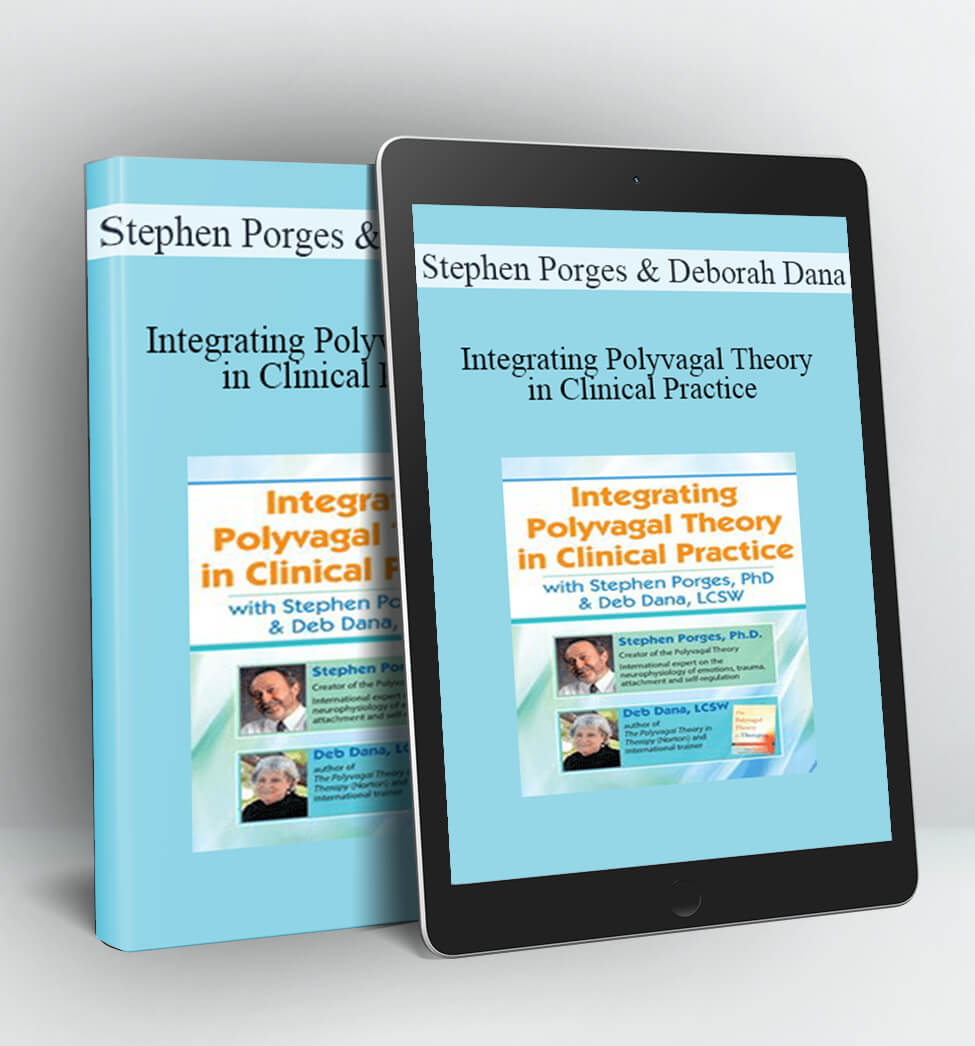 Integrating Polyvagal Theory in Clinical Practice with Stephen Porges