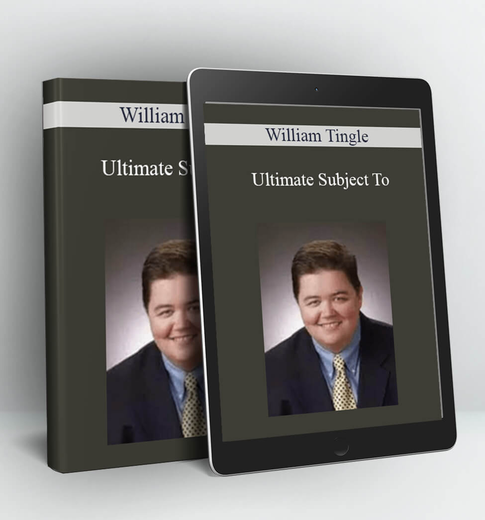 Ultimate Subject To - William Tingle