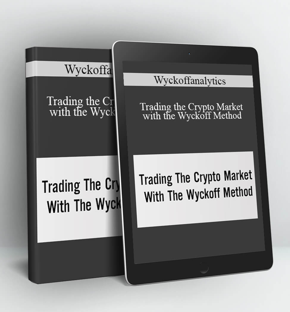 Wyckoffanalytics - Trading the Crypto Market with the Wyckoff Method