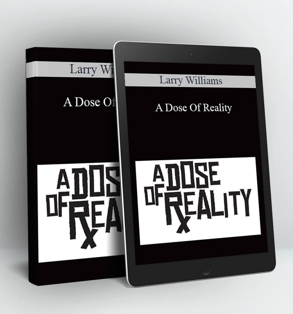 A Dose Of Reality - Larry Williams