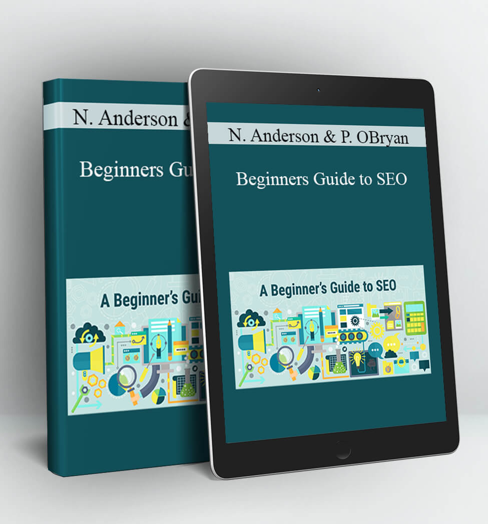 Beginners Guide to SEO - Nathan Anderson & Pat OBryan