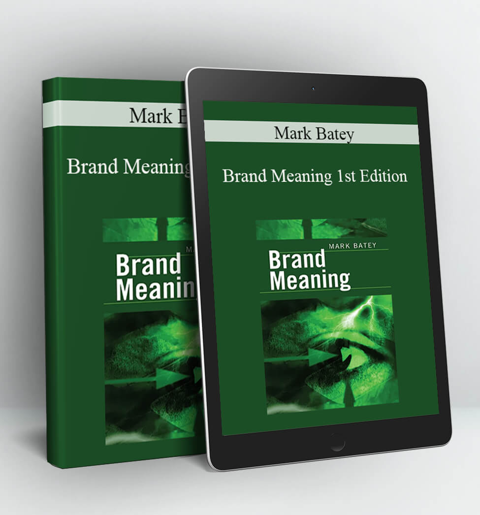 Brand Meaning 1st Edition - Mark Batey