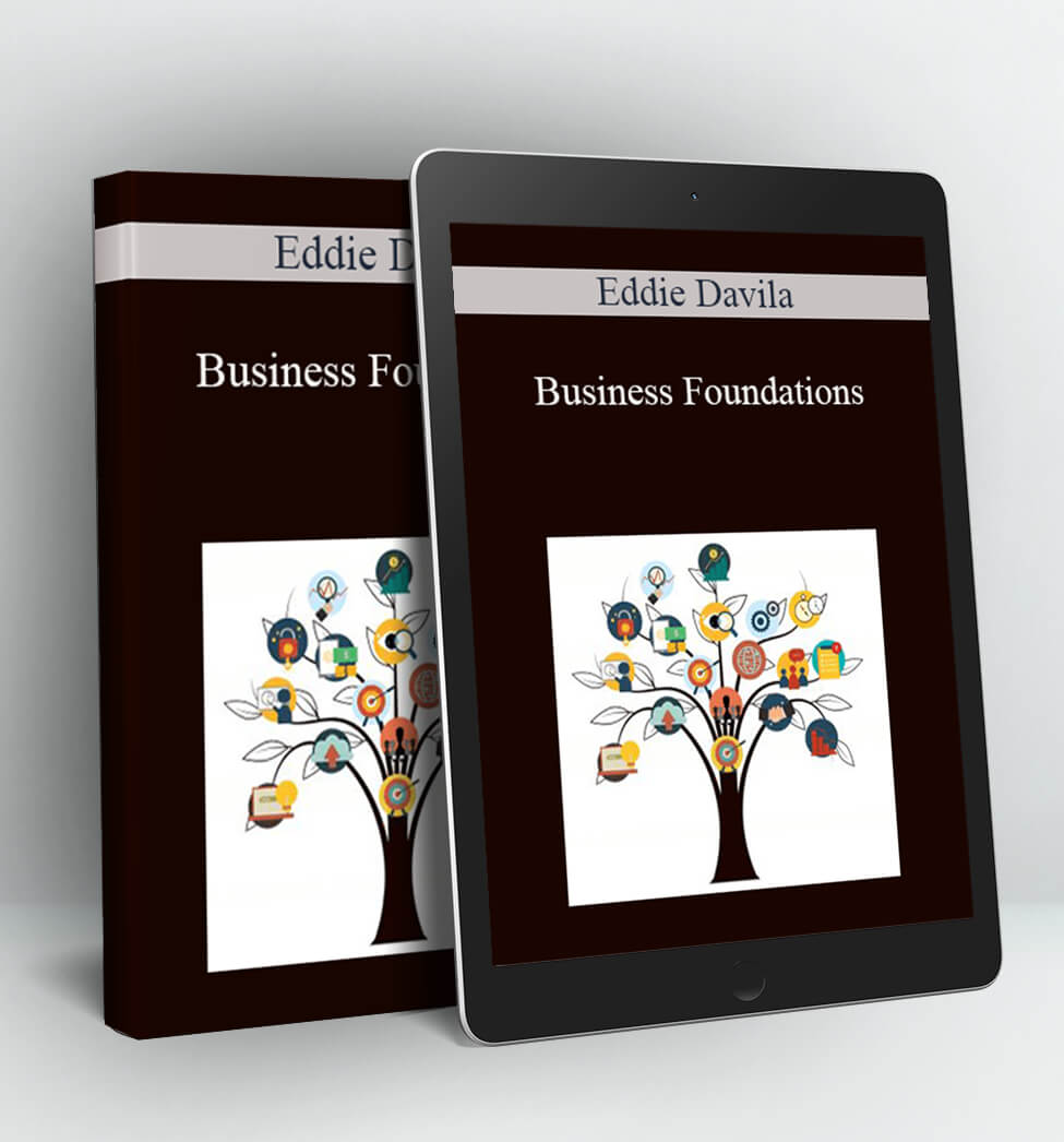 Business Foundations - Eddie Davila