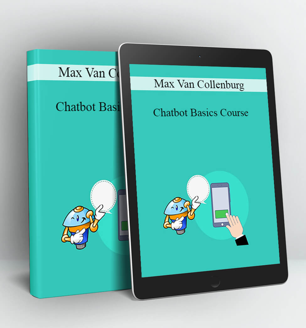 Chatbot Basics Course - Max Van Collenburg