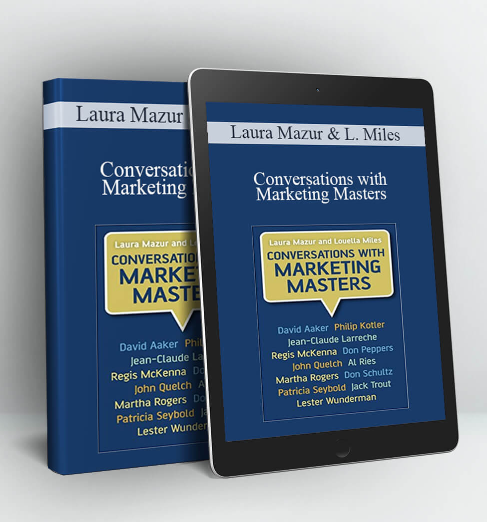 Conversations with Marketing Masters - Laura Mazur & Louella Miles