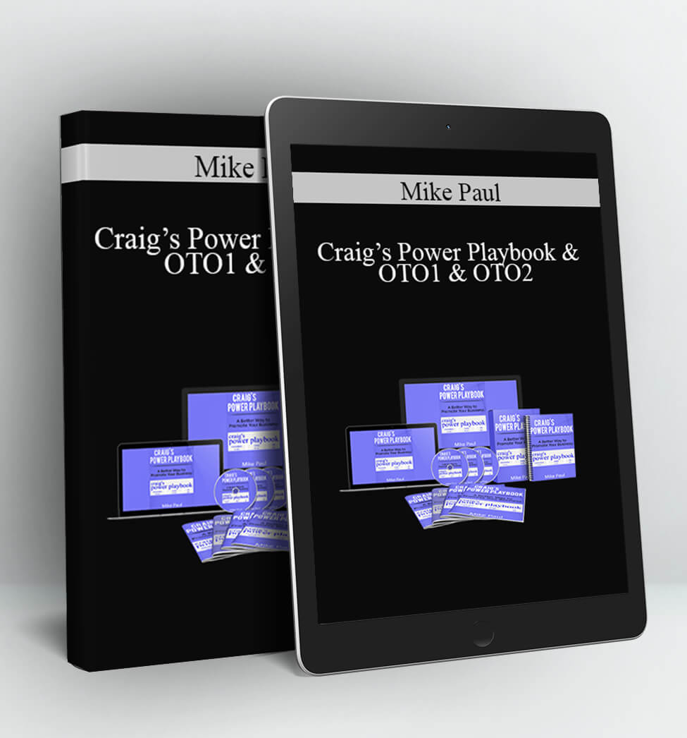 Craig’s Power Playbook & OTO1 & OTO2 - Mike Paul