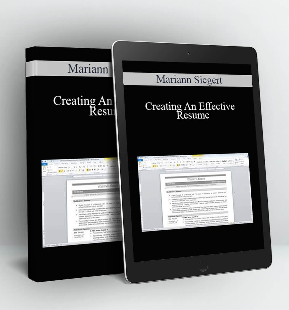 Creating An Effective Resume - Mariann Siegert