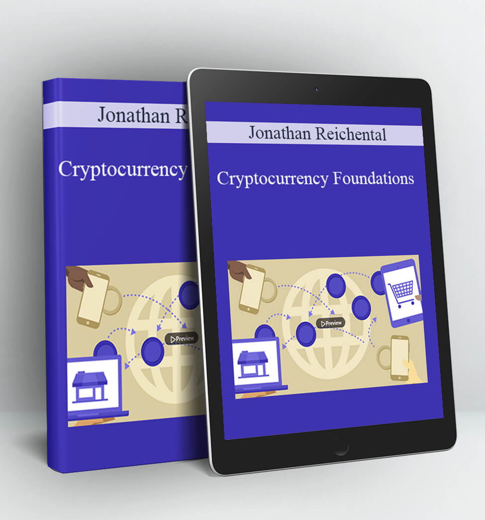 Cryptocurrency Foundations - Jonathan Reichental