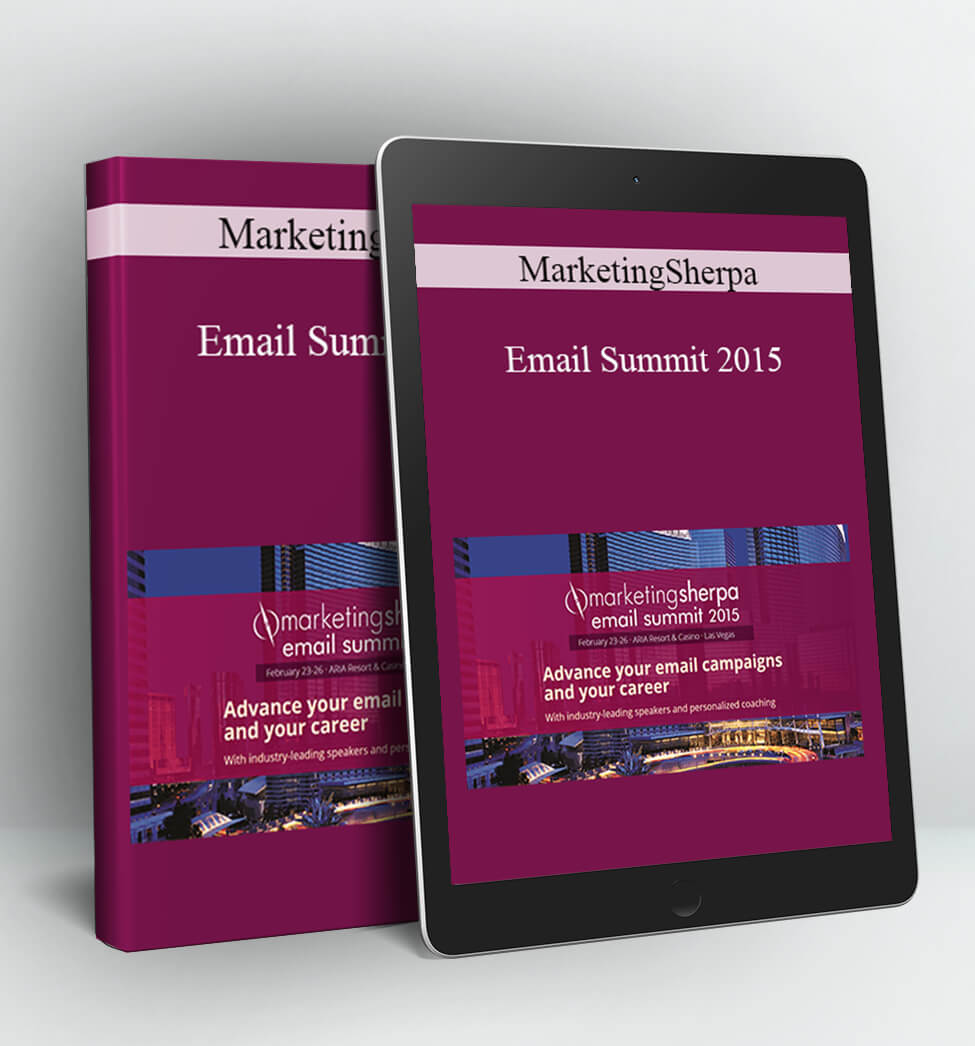 Email Summit 2015 - MarketingSherpa