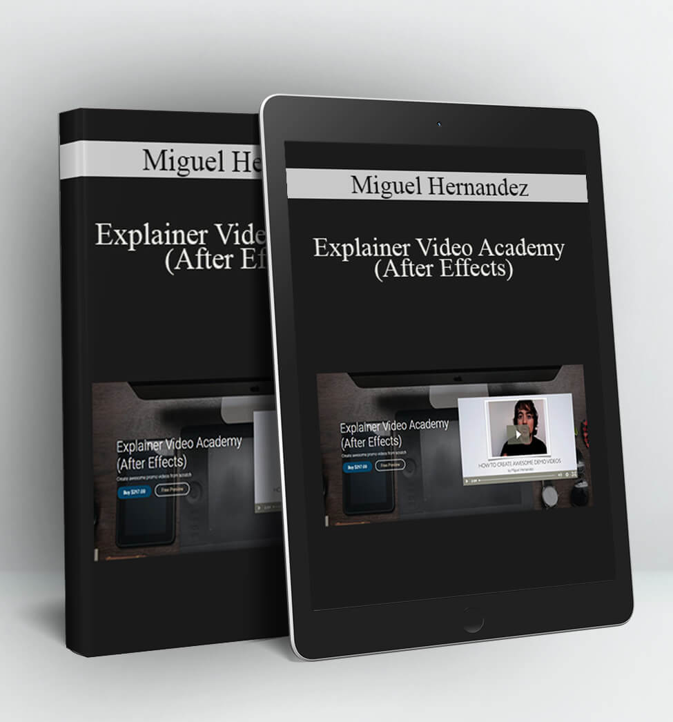 Explainer Video Academy (After Effects) - Miguel Hernandez