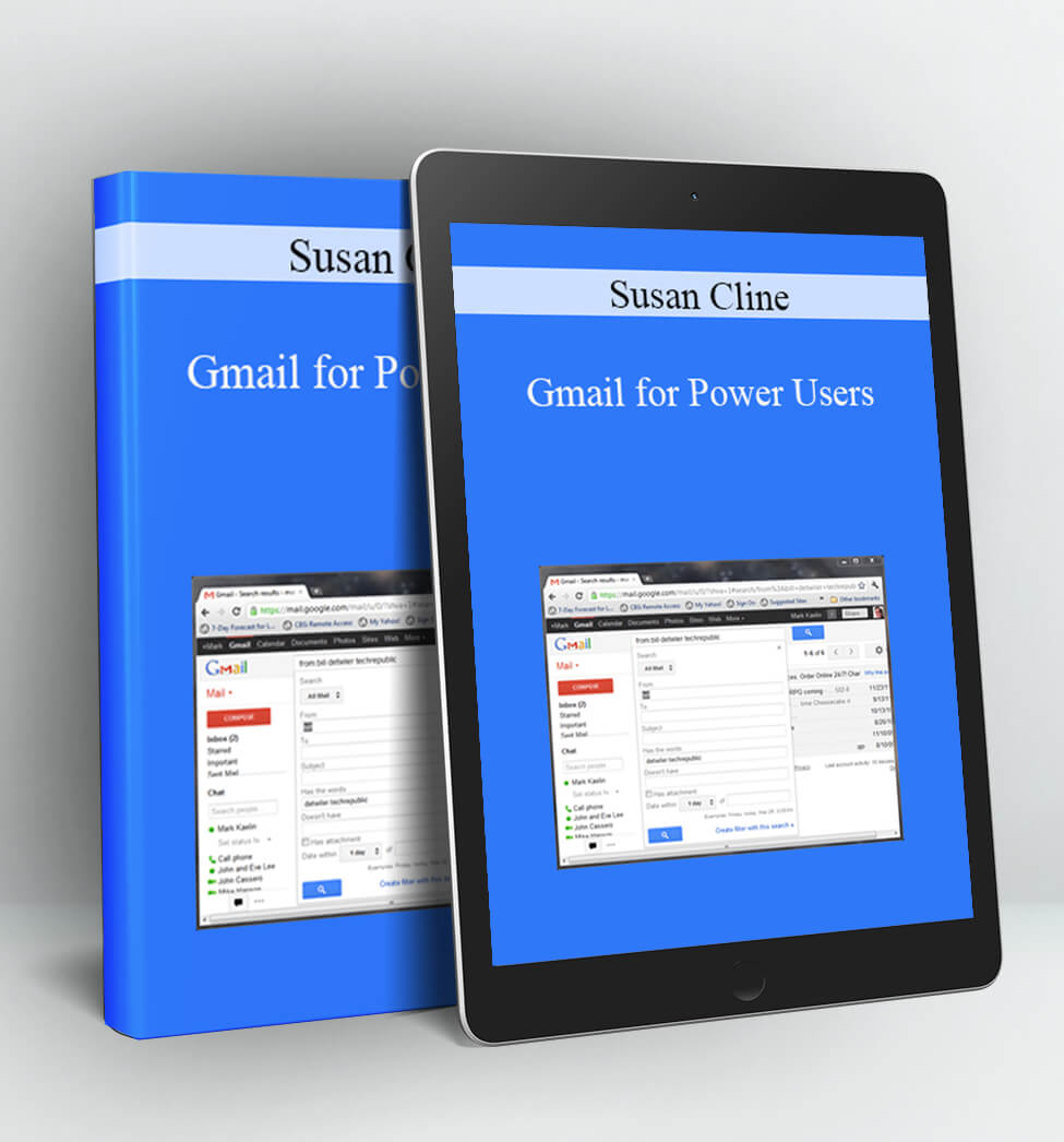 Gmail for Power Users - Susan Cline