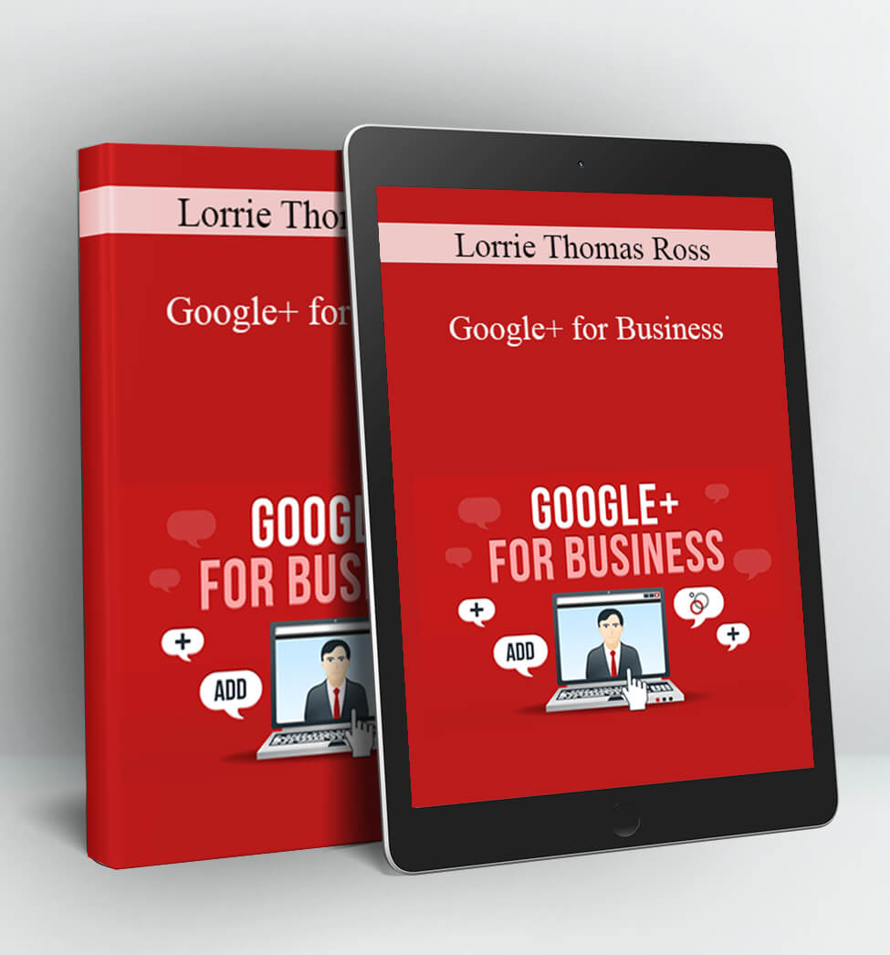 Google+ for Business - Lorrie Thomas Ross