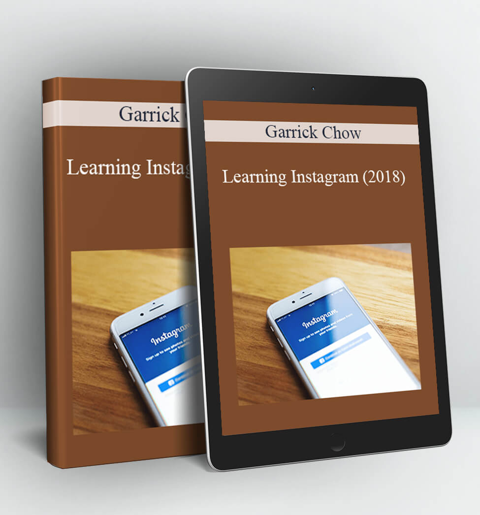 Learning Instagram (2018) - Garrick Chow