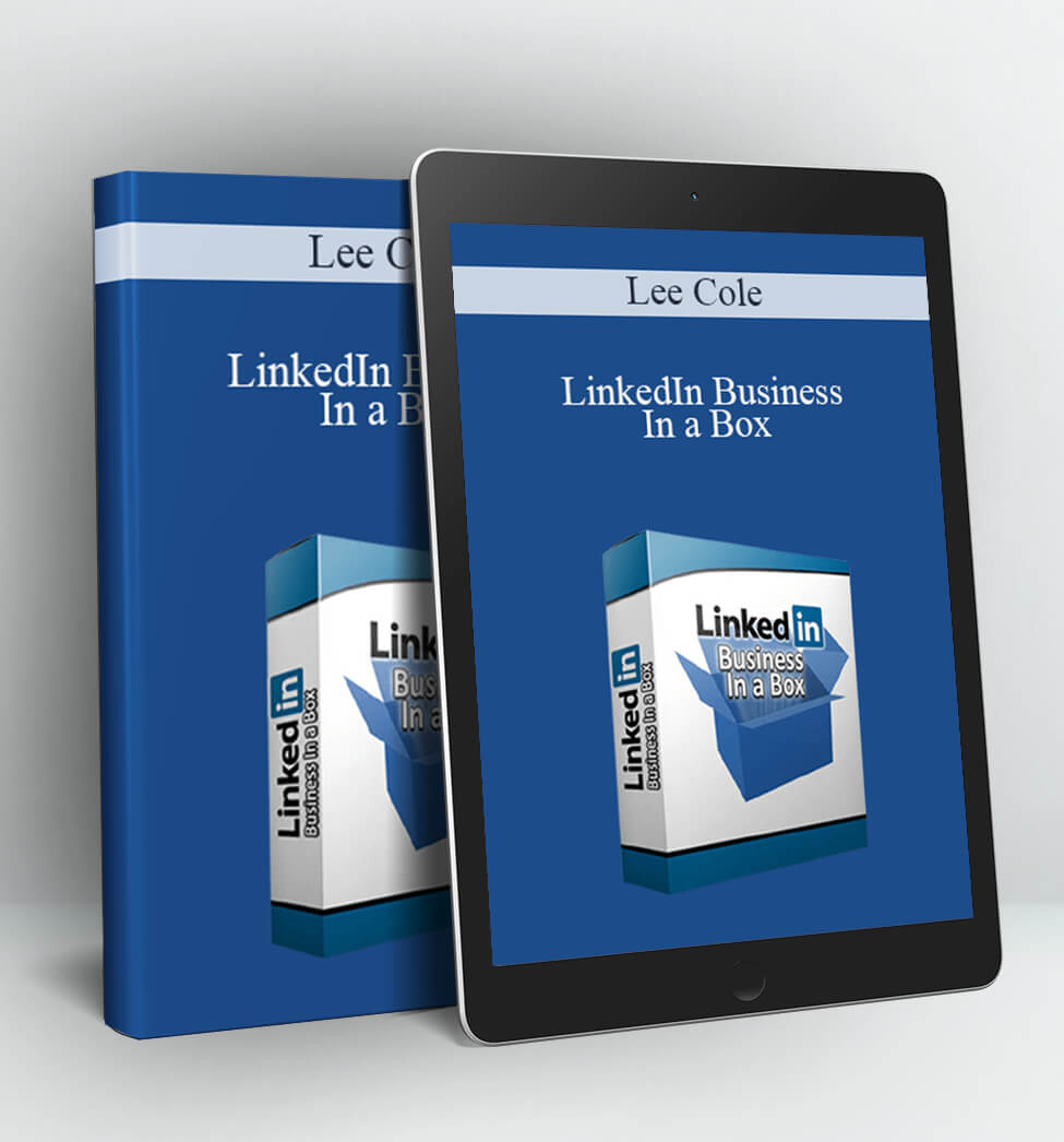 LinkedIn Business In a Box - Lee Cole