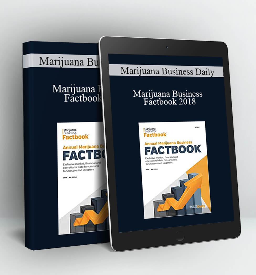 Marijuana Business Factbook 2018 - Marijuana Business Daily