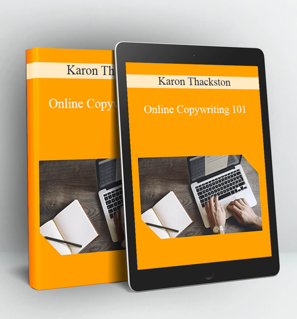 Online Copywriting 101 - Karon Thackston