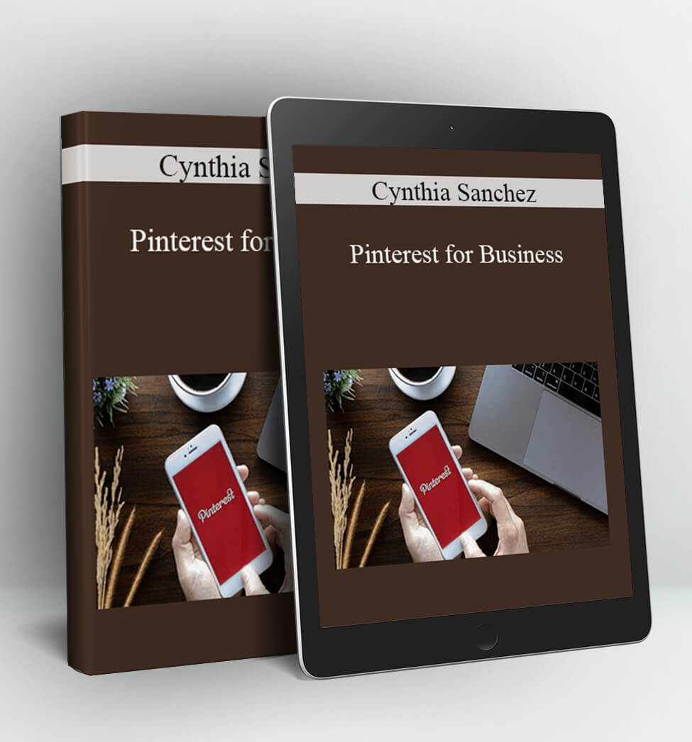 Pinterest for Business - Cynthia Sanchez