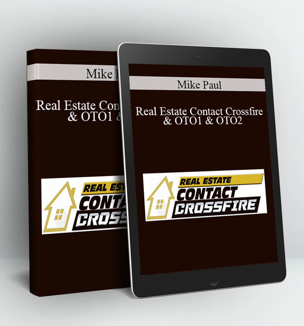 Real Estate Contact Crossfire & OTO1 & OTO2 - Mike Paul