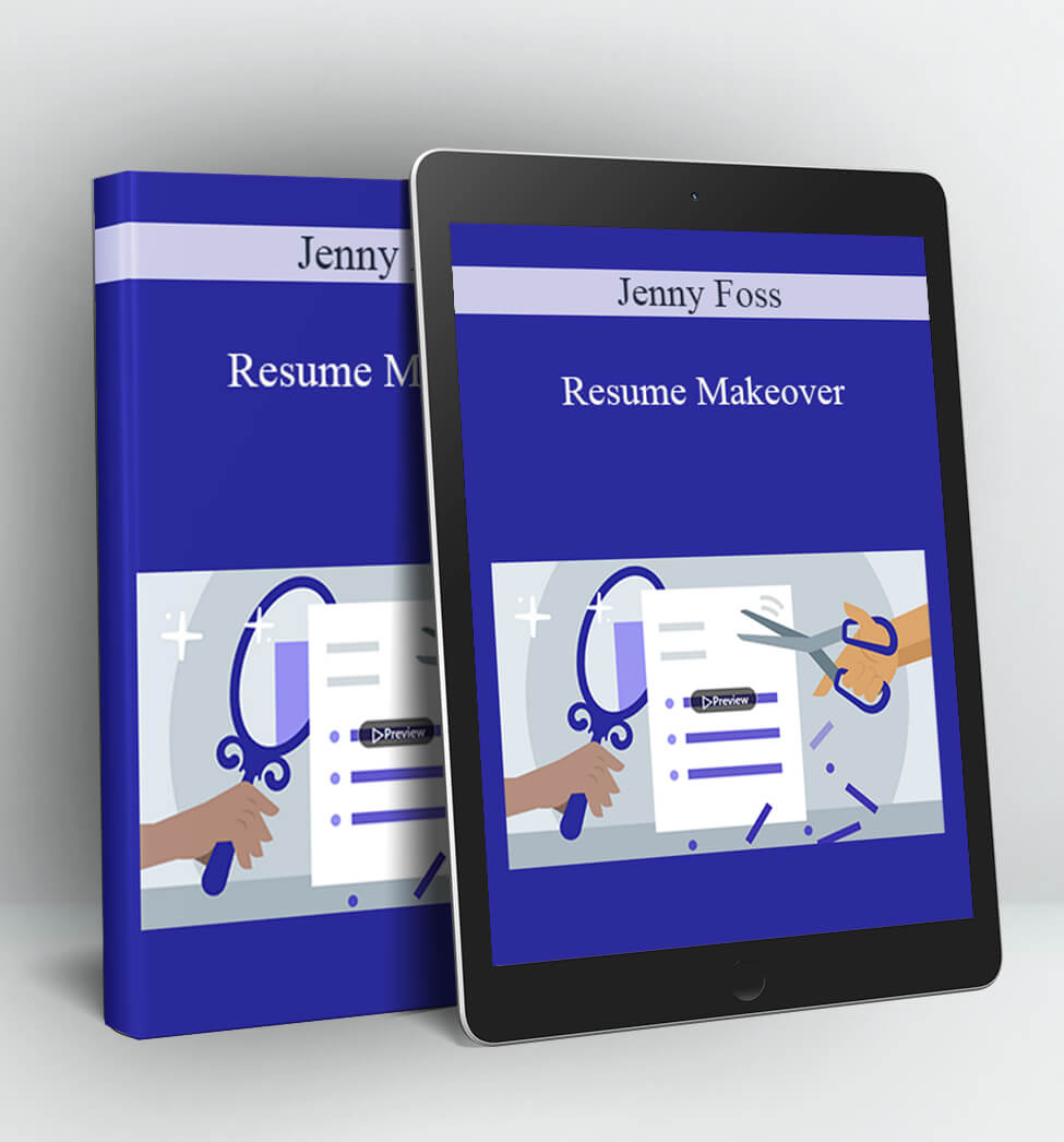 Resume Makeover - Jenny Foss