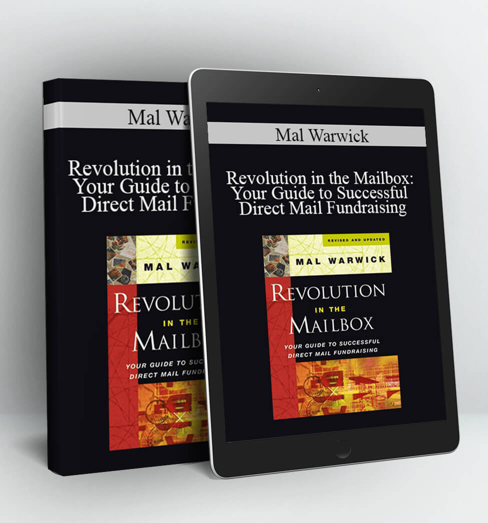 Revolution in the Mailbox: Your Guide to Successful Direct Mail Fundraising - Mal Warwick