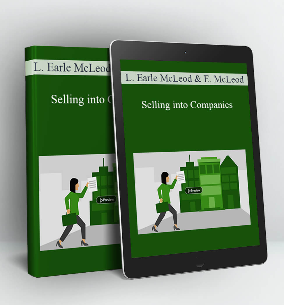 Selling into Companies - Lisa Earle McLeod