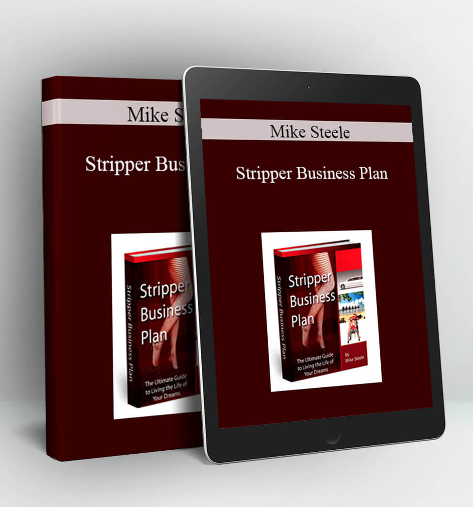 Stripper Business Plan - Mike Steele