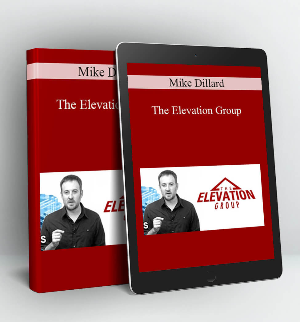 The Elevation Group - Mike Dillard