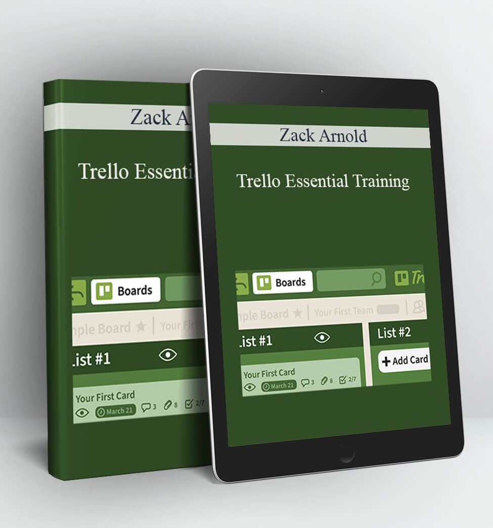 Trello Essential Training - Zack Arnold